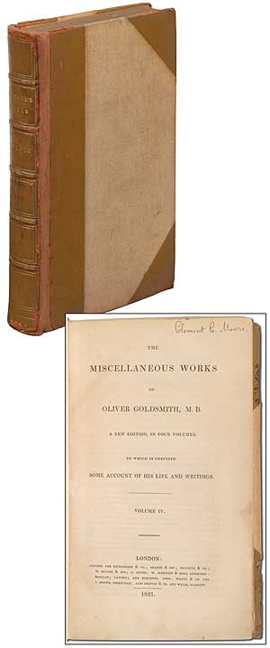 Item #288574 The Miscellaneous Works of Oliver Goldsmith, M.B. A New Edition in Four Volumes. To Which is Prefixed Some Account of his Life and Writings. Volume IV [ONLY]. Oliver GOLDSMITH.