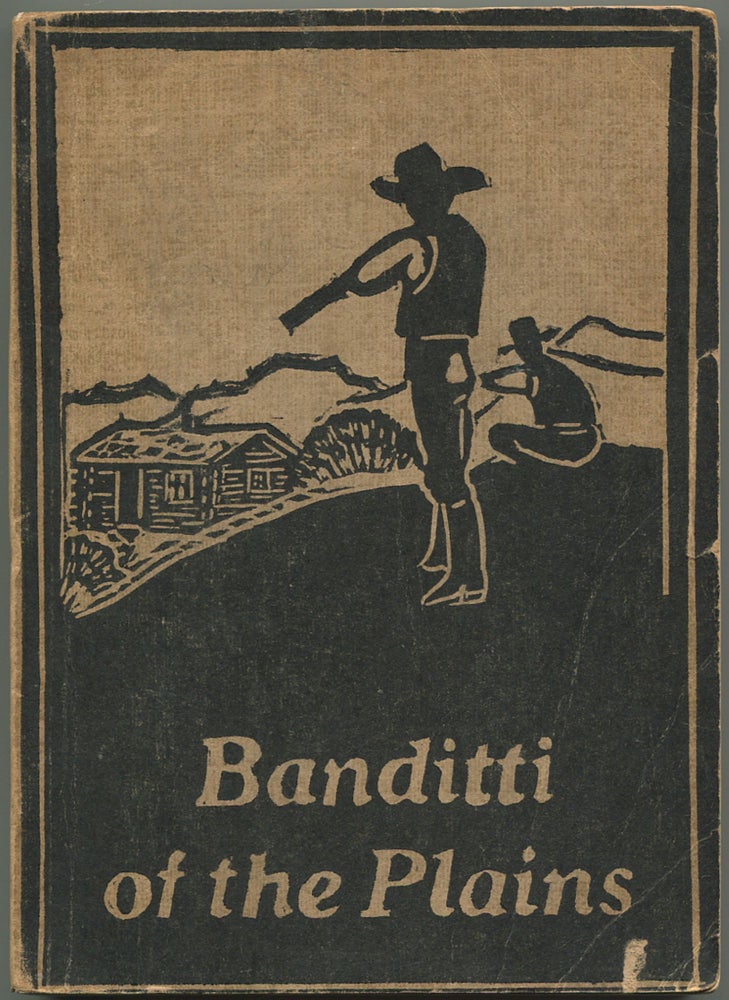 Item #28918 The Banditti of the Plains or The Cattlemen's Invasion of Wyoming in 1892. I. G. McPherren.