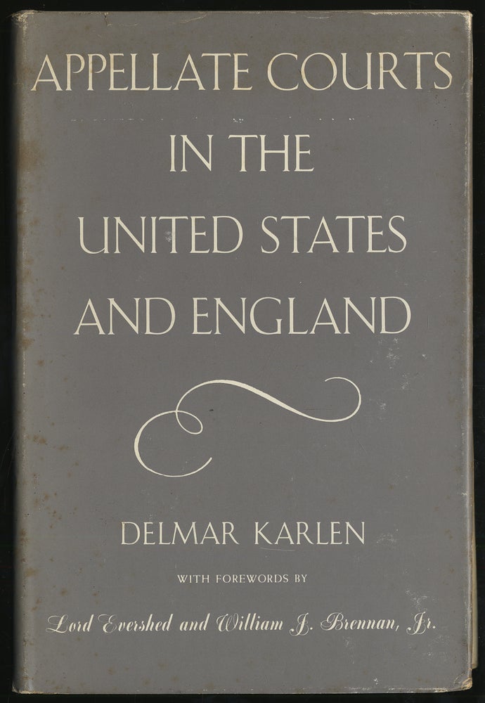 Item #289751 APPELLATE COURTS IN THE UNITED STATES AND ENGLAND. DELMAR KARLEN.