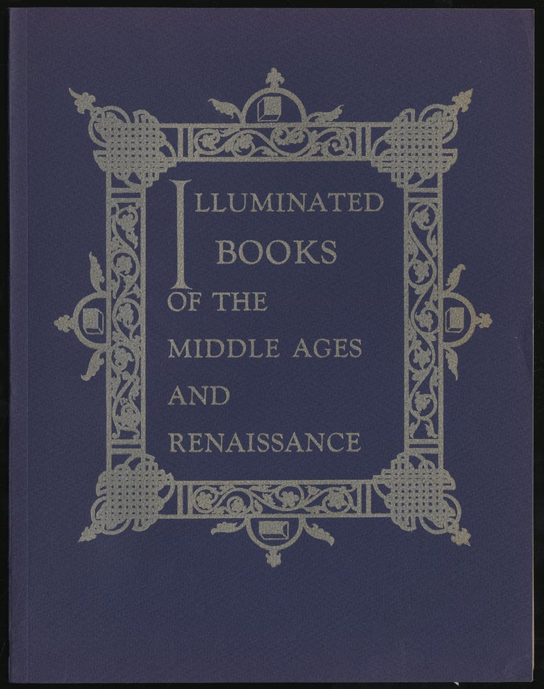 Item #289784 ILLUMINATED BOOKS and the MIDDLE AGES and RENAISSANCE