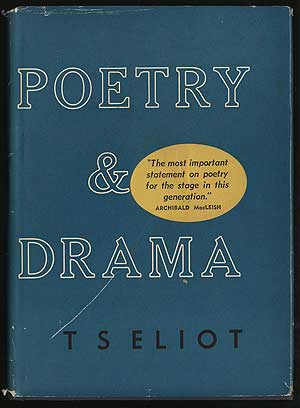 Item #289863 Poetry and Drama. T. S. ELIOT