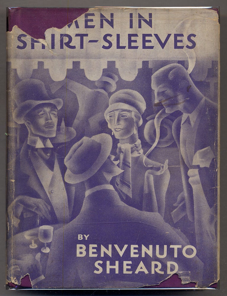 Item #290008 Men in Shirt-Sleeves: Some Scenes of Vanity. Benvenuto SHEARD.