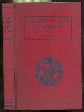 A Short History of Greece. David M. ROBINSON.