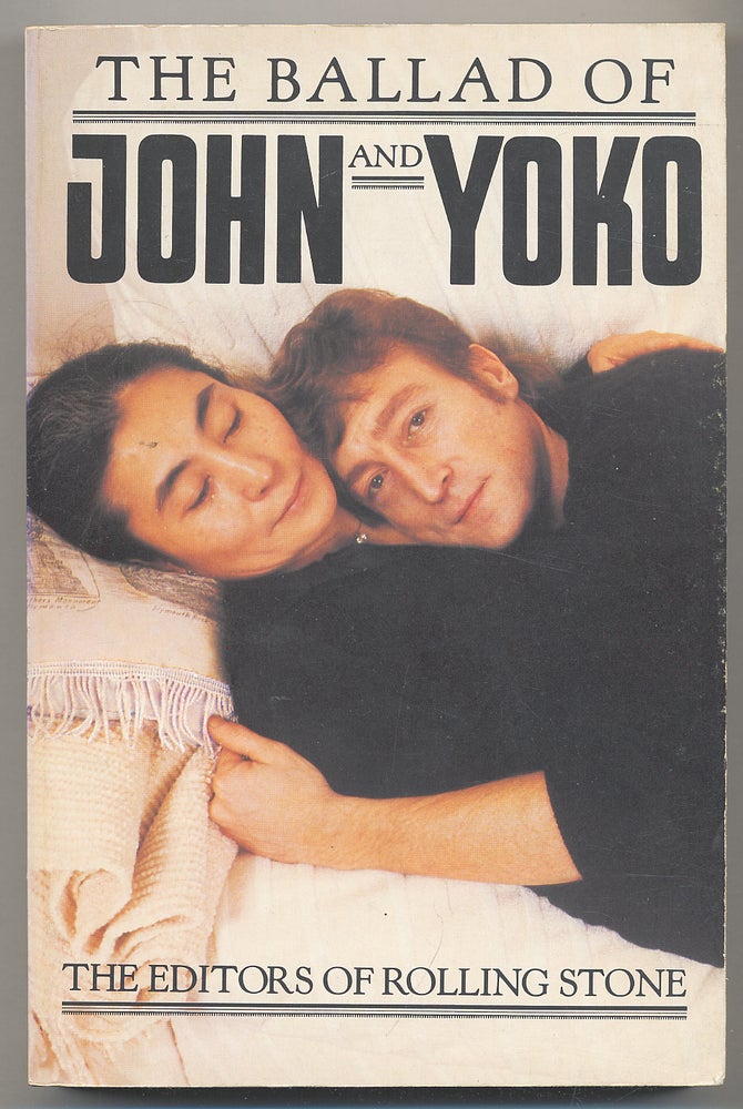 Item #291211 The Ballad of John and Yoko. Jonathan COTT, Christine Doudna.