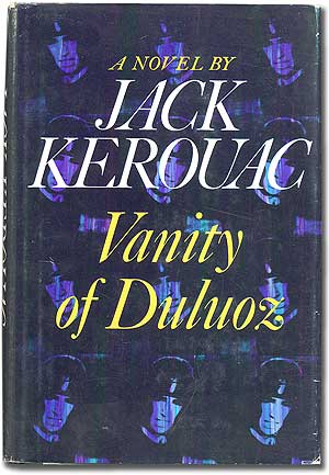 Item #291292 Vanity of Duluoz. Jack KEROUAC.