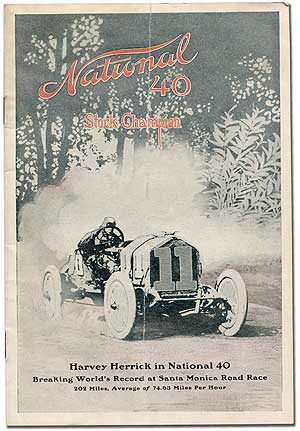 Item #291300 [Cover title]: National 40 Stock Champion [interior title]: Thousands of Miles of Terrific Speed: Read This Story of Racing Victories in Nineteen Eleven