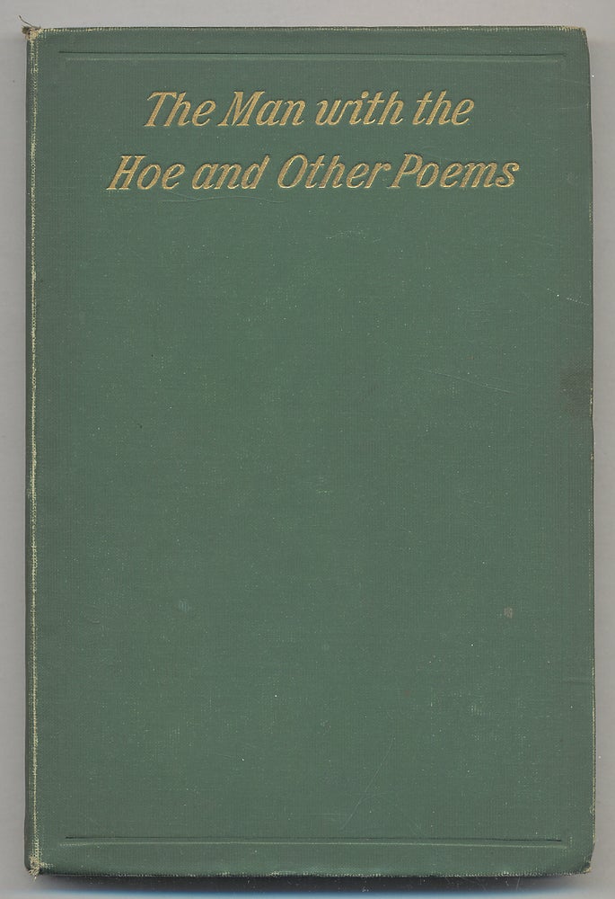 Item #291383 The Man With the Hoe and Other Poems. Edwin MARKHAM.
