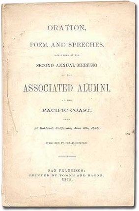 Item #291402 Oration, Poem, and Speeches, Delivered at the Second Annual Meeting of the...