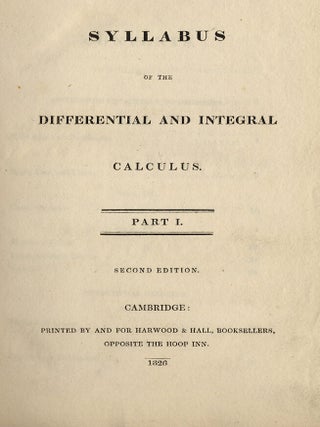 A Syllabus of the Differential and Integral Calculus. Part I
