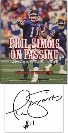 Item #291800 Phil Simms on Passing: Fundamentals of Throwing the Football. Phil SIMMS, Rick Meier