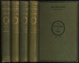 Item #291878 The Encyclopaedia of Sport & Games: In Four Volumes