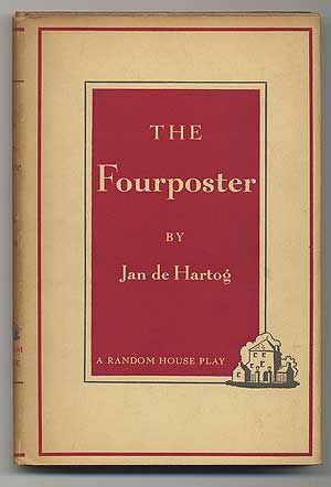 Item #292027 The Fourposter. Jan de HARTOG.