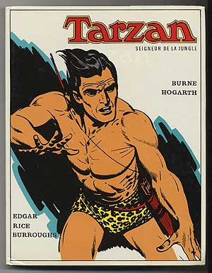 Item #292208 Tarzan Seigneur De La Jungle. Burne HOGARTH.