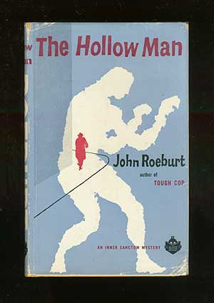 Item #29290 The Hollow Man. John ROEBURT.
