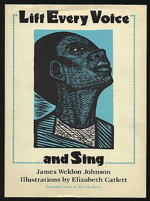 Item #293293 Lift Every Voice and Sing. James Weldon JOHNSON
