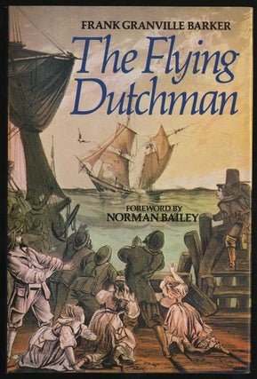 Item #293326 The Flying Dutchman A Guide to the Opera. Frank Granville BARKER