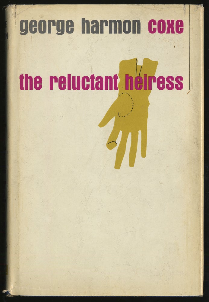 Item #293699 The Reluctant Heiress. George Harmon COXE.