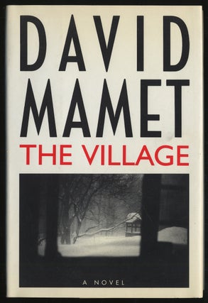 Item #293925 The Village. David MAMET