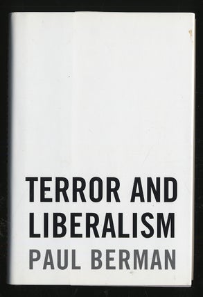 Item #294015 Terror and Liberalism. Paul BERMAN