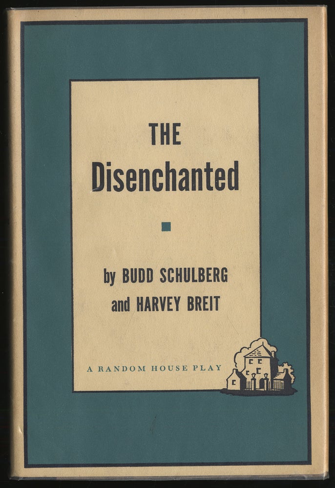 Item #294042 The Disenchanted. Budd SCHULBERG, Harvey Breit.
