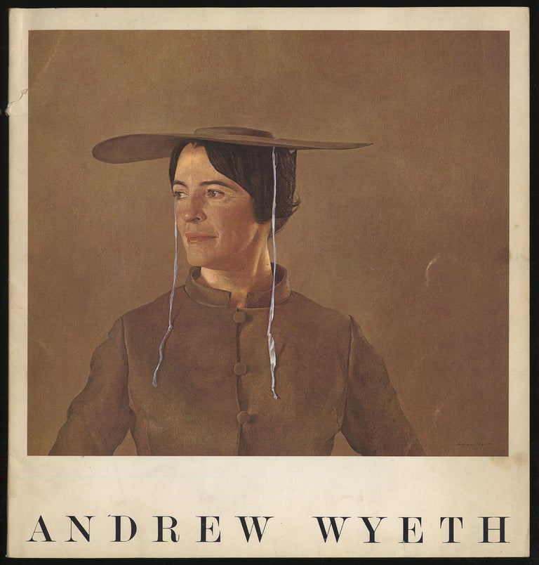 Item #294242 (Exhibition catalog): Andrew Wyeth: Tempuras, Watercolors, Dry Brush, Drawings 1938 into 1966