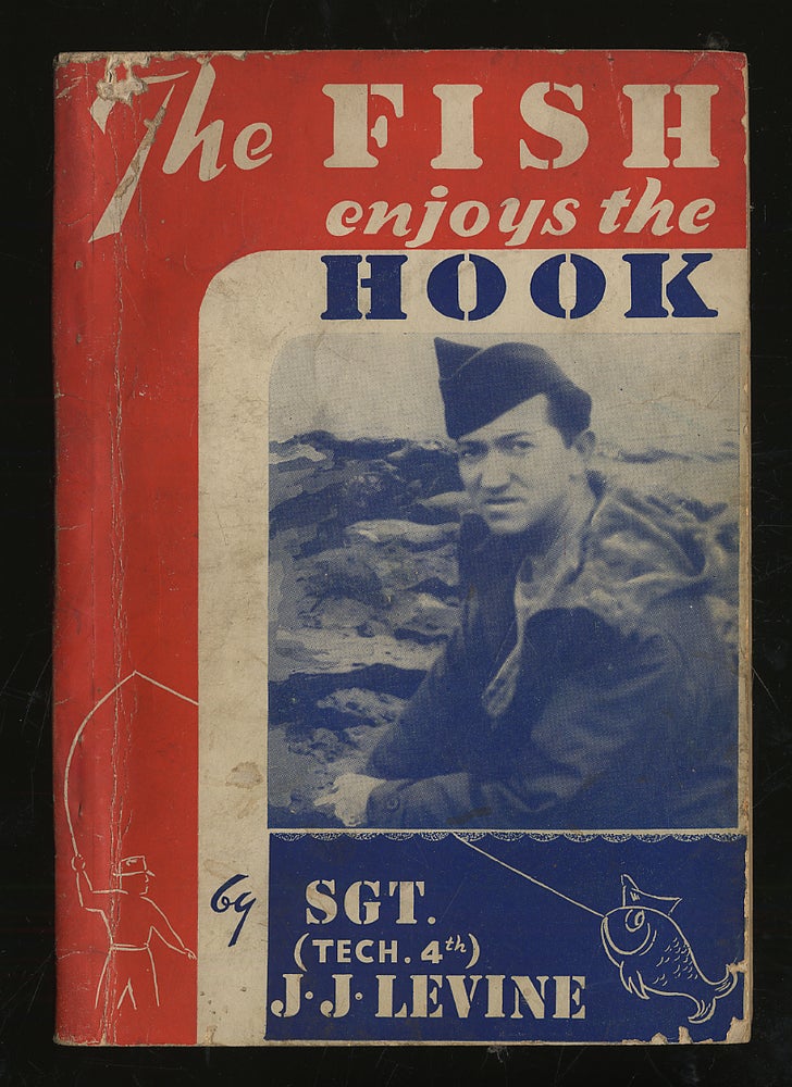 Item #294454 The Fish Enjoys The Hook. J. J. LEVINE.