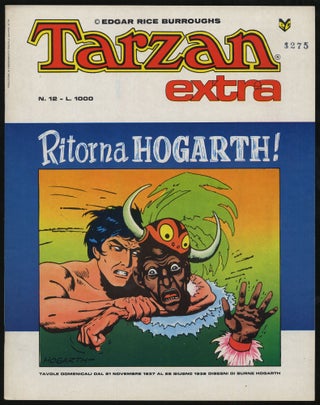 Item #295081 Tarzan Extra No. 12. Edgar Rice BURROUGHS, Burne HOGARTH