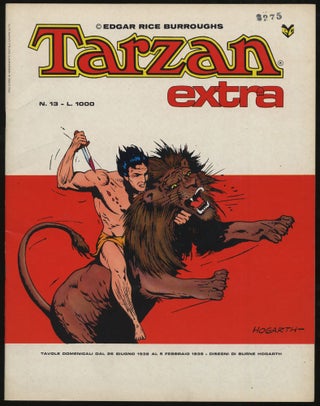 Item #295082 Tarzan Extra No. 13. Edgar Rice BURROUGHS, Burne HOGARTH