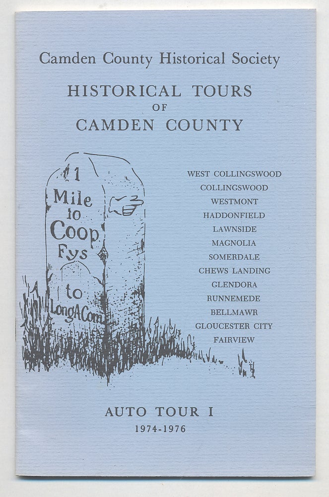 Item #295250 Camden County Historical Society Historical Tours of Camden County Auto Tour I 1974-1976