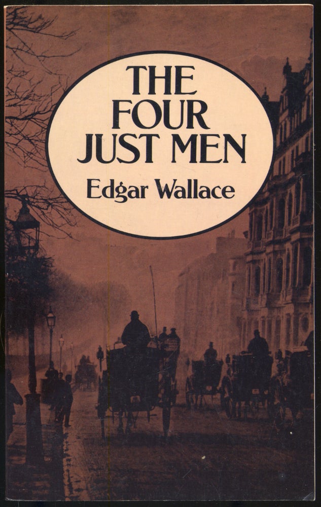 Item #295364 The Four Just Men. Edgar WALLACE.