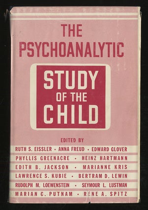 Item #295886 The Psychoanalytic Study of the Child Volume XXV. Ruth S. EISSLER