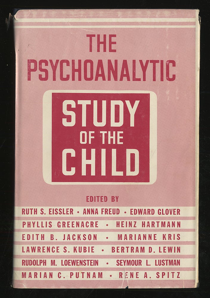Item #295886 The Psychoanalytic Study of the Child Volume XXV. Ruth S. EISSLER.