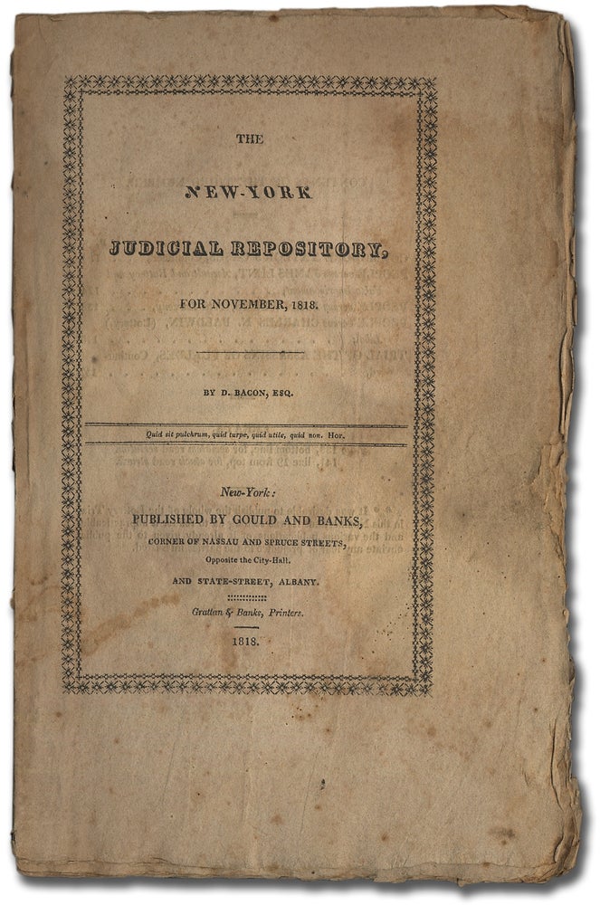 Item #296303 The New York Judicial Repository for November, 1818. D. BACON.
