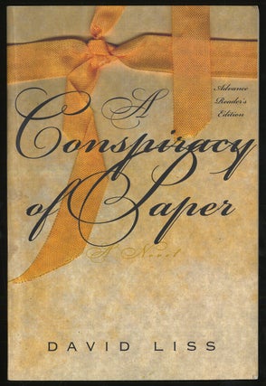 Item #296484 A Conspiracy of Paper. David LISS