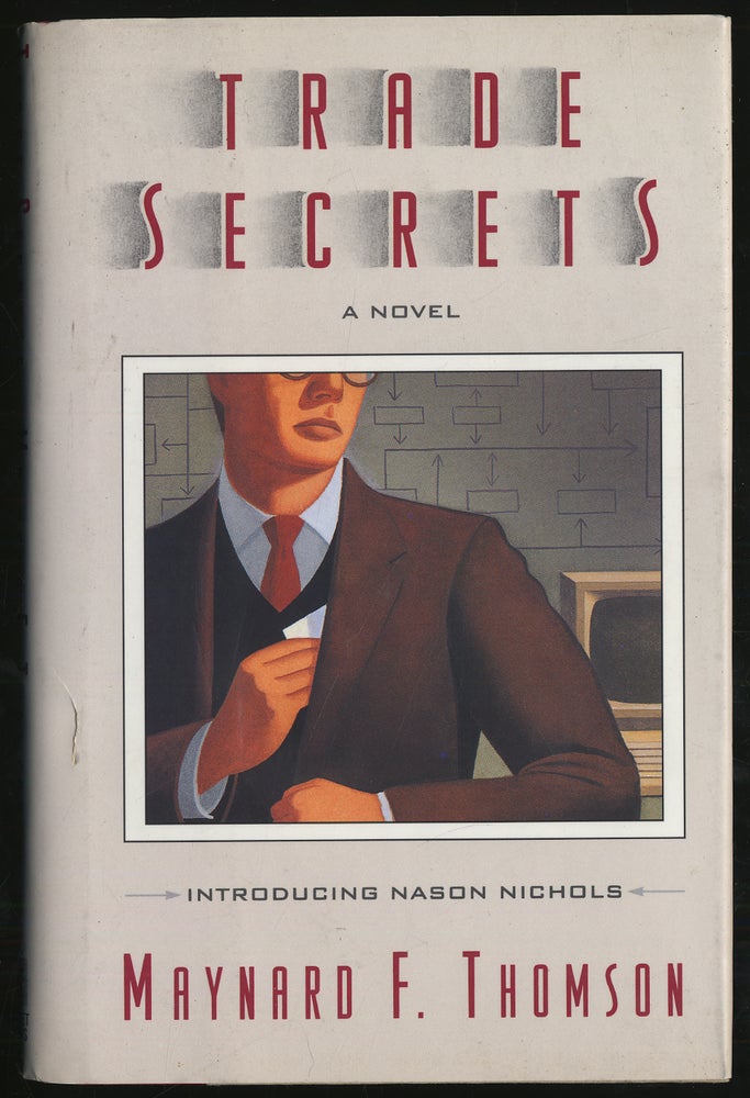 Item #296531 Trade Secrets. Maynard F. THOMSON.