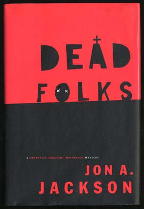 Item #296637 Dead Folks. Jon A. JACKSON