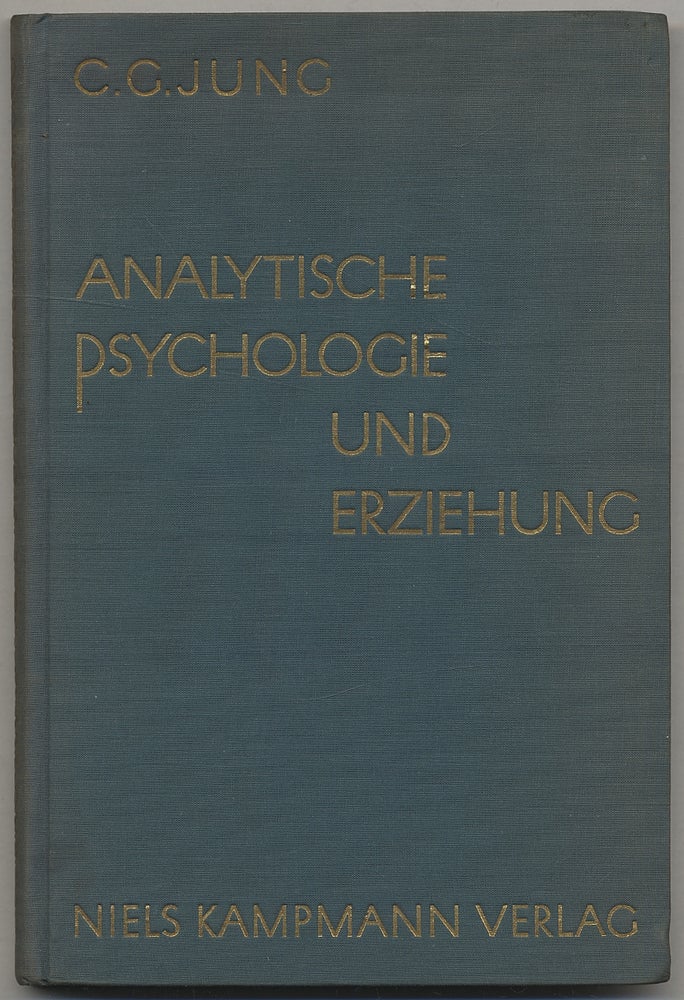 Item #296997 Analytische Psychologie und Erziehung [Analytical Psychology and Education]. C. G. JUNG.