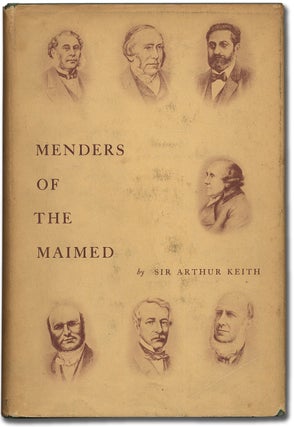 Menders of the Maimed: The Anatomical & Physiological Principles underlying the Treatment of Injuries to Muscles, Nerves, Bones, & Joints