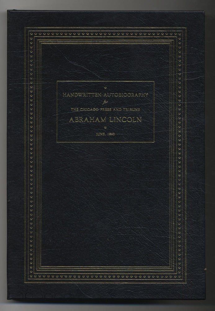 Abraham Lincoln Handwritten Autobiography for the Chicago Press and Tribune