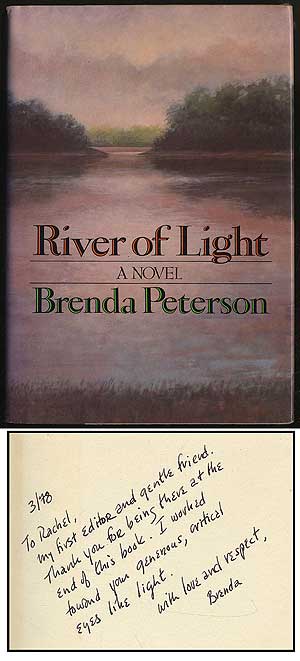 Item #297360 River of Light. Brenda PETERSON.