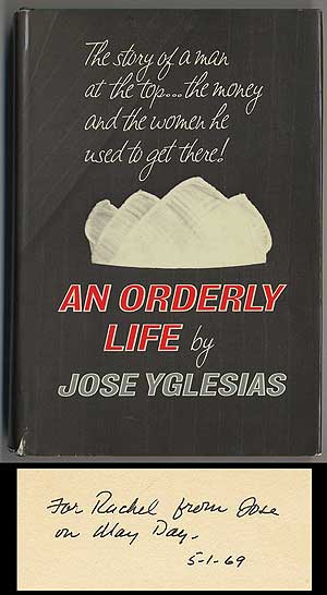 Item #297363 An Orderly Life. Jose YGLESIAS.