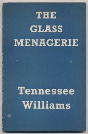 Item #297804 The Glass Menagerie. Tennessee WILLIAMS