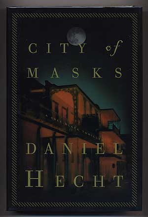 Item #297896 City of Masks. Daniel HECHT.