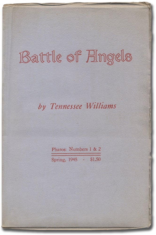 Item #297905 Battle of Angels (Pharos Number 1 & 2). Tennessee WILLIAMS.