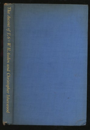 Item #298725 The Ascent of F6: A Tragedy in Two Acts. W. H. AUDEN, Christopher ISHERWOOD