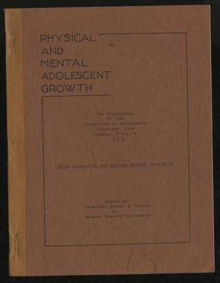 Item #299280 Physical and Mental Adolescent Growth: The Proceedings of the Conference on...