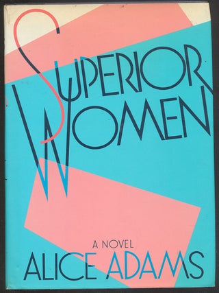 Superior Women. Alice ADAMS.