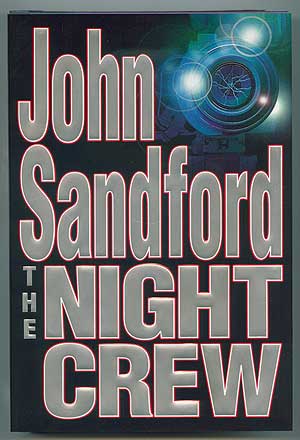 Item #299350 The Night Crew. John SANDFORD.