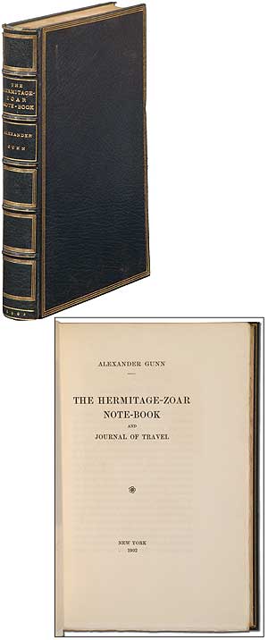 Item #299374 The Hermitage-Zoar Note-Book and Journal of Travel. Alexander GUNN.