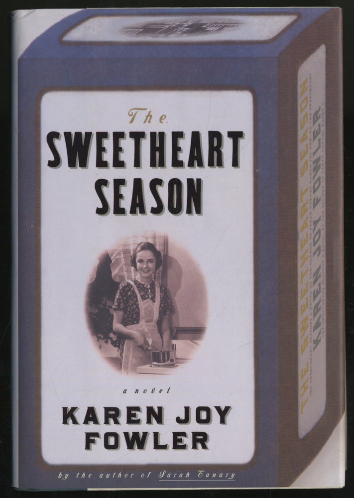 Item #299659 The Sweetheart Season. Karen Joy FOWLER.